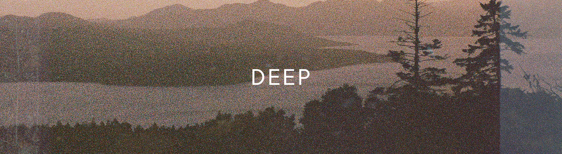DEEP
